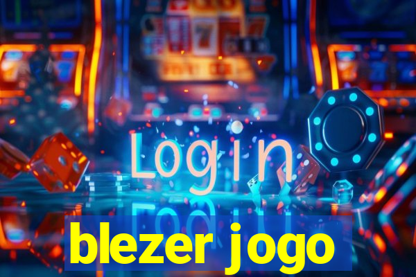 blezer jogo